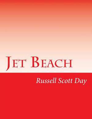 Jet Beach de MR Russell Scott Day