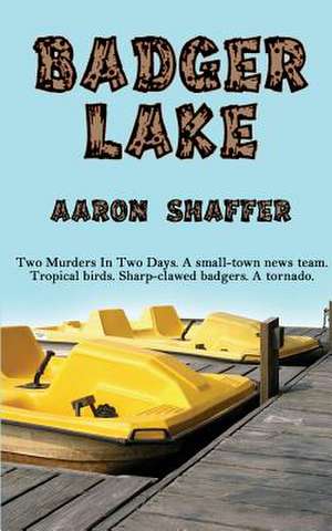 Badger Lake de Aaron Shaffer