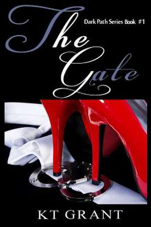 The Gate de Kt Grant