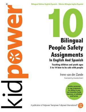 10 Bilingual People Safety Assignments in English and Spanish de Irene Van Der Zande