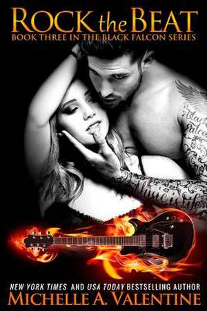 Rock the Beat de Michelle A. Valentine