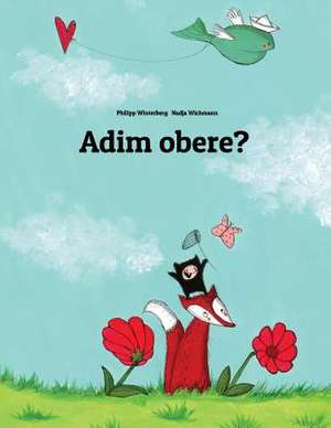 Adim Obere? de Philipp Winterberg