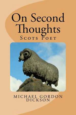 On Second Thoughts de Michael Gordon Dickson