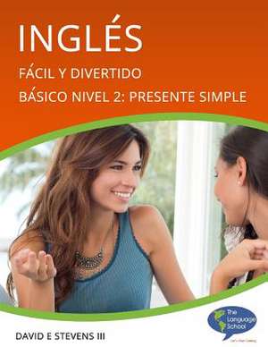 Ingles de MR David E. Stevens III