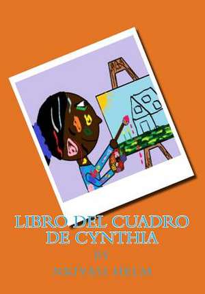 Libro del Cuadro de Cynthia de Miss Nkiyasi Leekai Helm