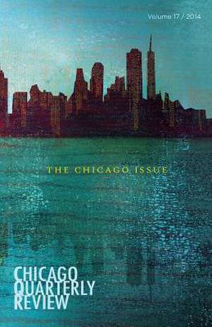 Chicago Quarterly Review de Review, Chicago Quarterly