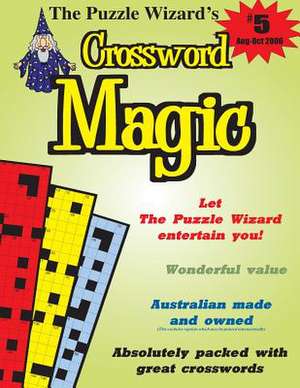 Crossword Magic No. 5 de The Puzzle Wizard