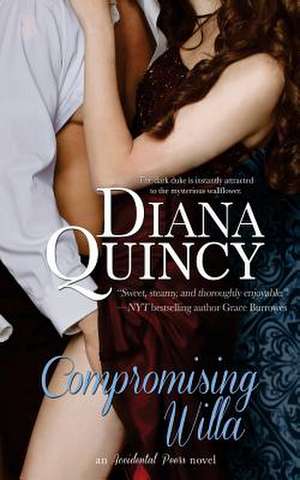 Compromising Willa de Diana Quincy