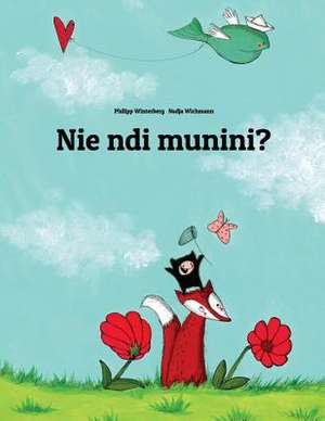 Nie Ndi Munini? de Philipp Winterberg