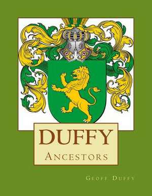 Duffy Ancestors de Geoff Duffy