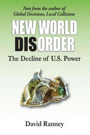 New World Disorder de David C. Ranney