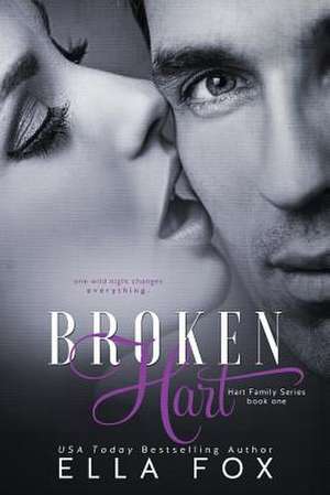 Broken Hart de Ella Fox