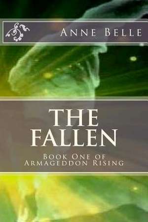 The Fallen de Anne Belle