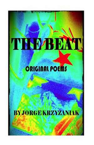 The Beat de Jorge J. Krzyzaniak