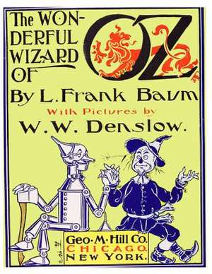 The Wonderful Wizard of Oz de L. Frank Baum