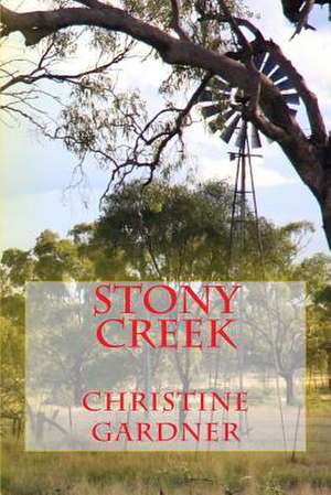 Stony Creek de Christine Gardner