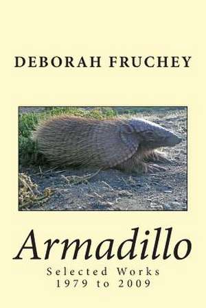 Armadillo de Deborah Fruchey