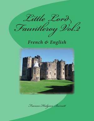 Little Lord Fauntleroy Vol.2 de Frances Hodgson Burnett