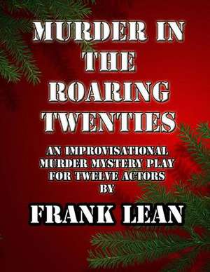 Murder in the Roaring Twenties de Frank Lean