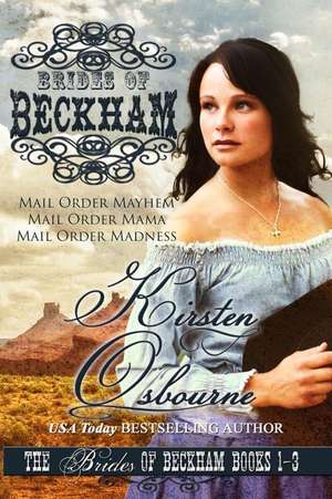 Brides of Beckham Volume 1 de Kirsten Osbourne