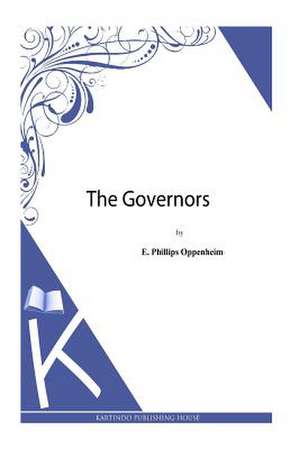 The Governors de E. Phillips Oppenheim