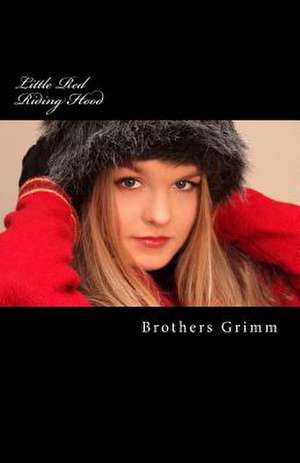 Little Red Riding Hood de Wilhelm Grimm