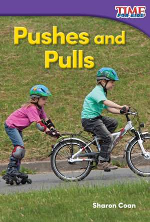 Pushes and Pulls de Sharon Coan