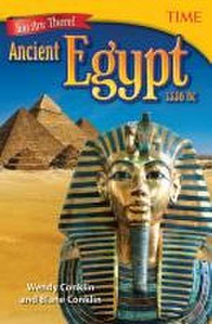 You Are There! Ancient Egypt 1336 BC de Wendy Conklin