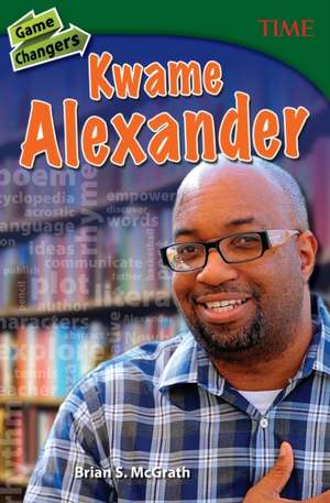 Game Changers de Brian S. McGrath