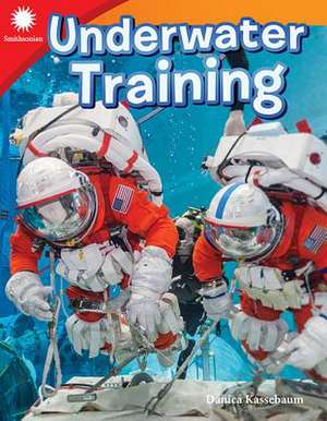 Underwater Training (Grade 3) de Kassebaum, Danica