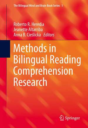 Methods in Bilingual Reading Comprehension Research de Roberto R. Heredia