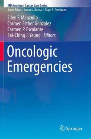 Oncologic Emergencies de Ellen F. Manzullo