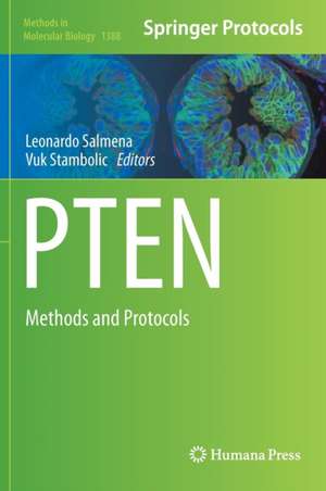 PTEN: Methods and Protocols de Leonardo Salmena