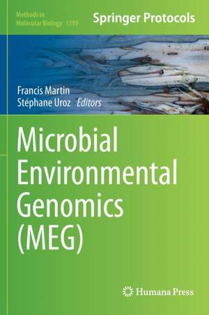 Microbial Environmental Genomics (MEG) de Francis Martin