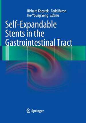 Self-Expandable Stents in the Gastrointestinal Tract de Richard Kozarek