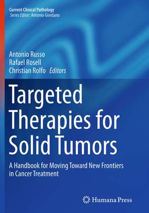 Targeted Therapies for Solid Tumors de Antonio Russo
