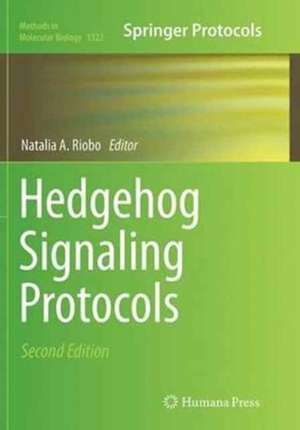 Hedgehog Signaling Protocols de Natalia A. Riobo