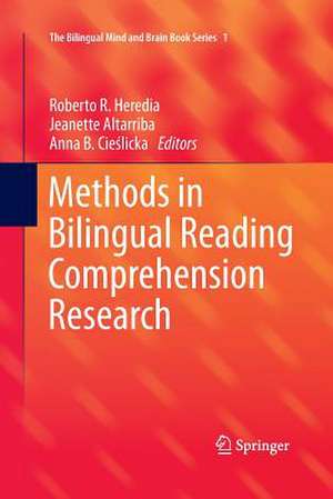 Methods in Bilingual Reading Comprehension Research de Roberto R. Heredia