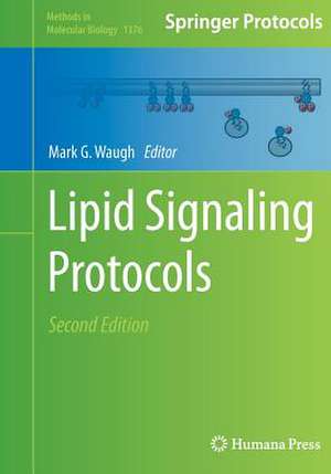 Lipid Signaling Protocols de Mark Waugh