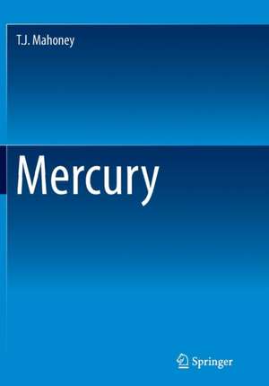 Mercury de T J Mahoney