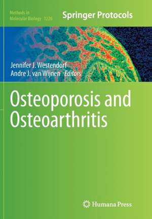 Osteoporosis and Osteoarthritis de Jennifer J. Westendorf