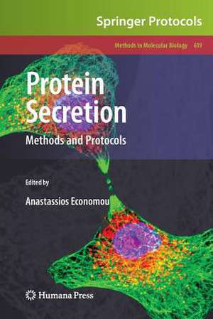 Protein Secretion: Methods and Protocols de Anastassios Economou