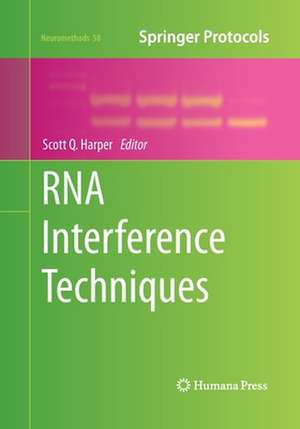RNA Interference Techniques de Scott Q. Harper