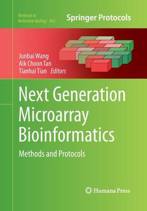 Next Generation Microarray Bioinformatics: Methods and Protocols de Junbai Wang