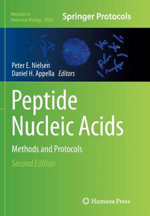 Peptide Nucleic Acids: Methods and Protocols de Peter E. Nielsen