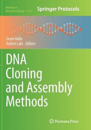 DNA Cloning and Assembly Methods de Svein Valla