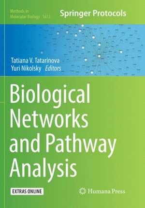 Biological Networks and Pathway Analysis de Tatiana V. Tatarinova