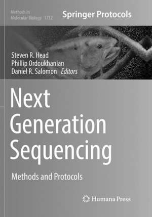 Next Generation Sequencing: Methods and Protocols de Steven R. Head