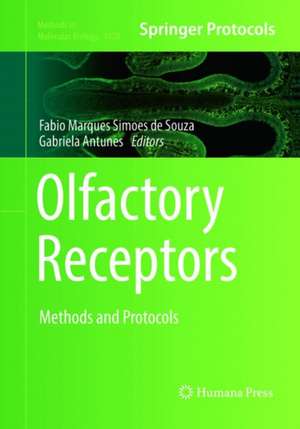 Olfactory Receptors: Methods and Protocols de Fabio Marques Simoes de Souza
