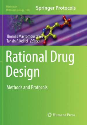 Rational Drug Design: Methods and Protocols de Thomas Mavromoustakos